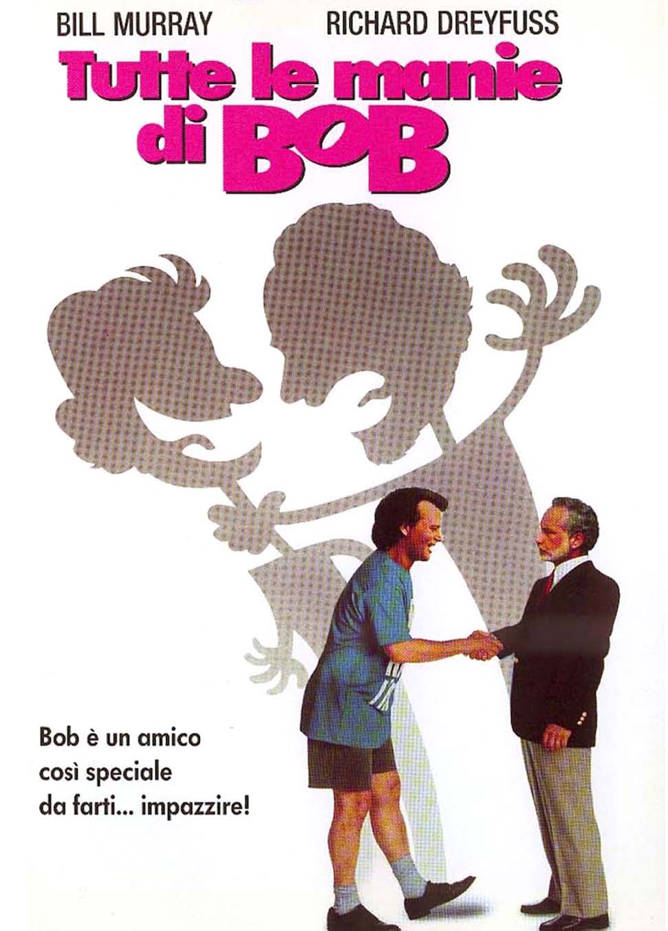 Tutte le manie di Bob